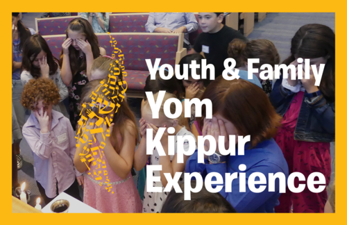 Banner Image for Youth & Family Yom Kippur Experience